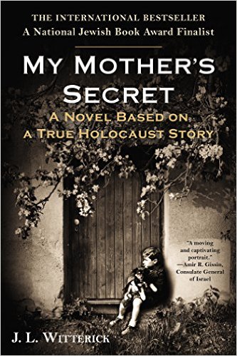 My Mother's Secret: A Novel Based on a True Holocaust Story Review