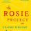 The Rosie Project: A Novel Review