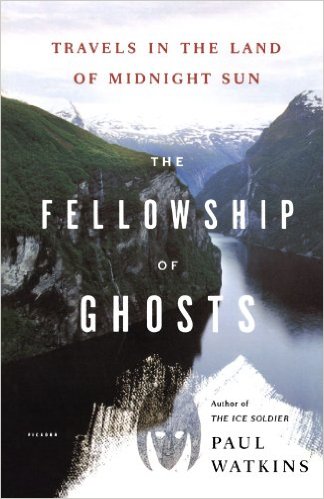 The Fellowship of Ghosts: Travels in the Land of Midnight Sun Review