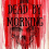 Dead by Morning (Rituals of the Night Series Book 1) Kindle Edition