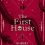 The First House (The House Series Book 1) by Robert Allwood – The Best Fiction Book for Your Bedtime Reading