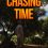 Chasing Time By Thomas Reilly